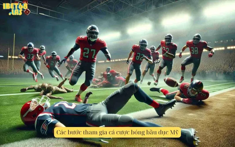 Các bước tham gia cá cược bóng bầu dục Mỹ