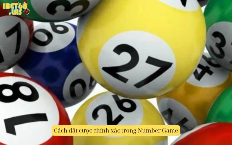 Cách đặt cược chính xác trong Number Game