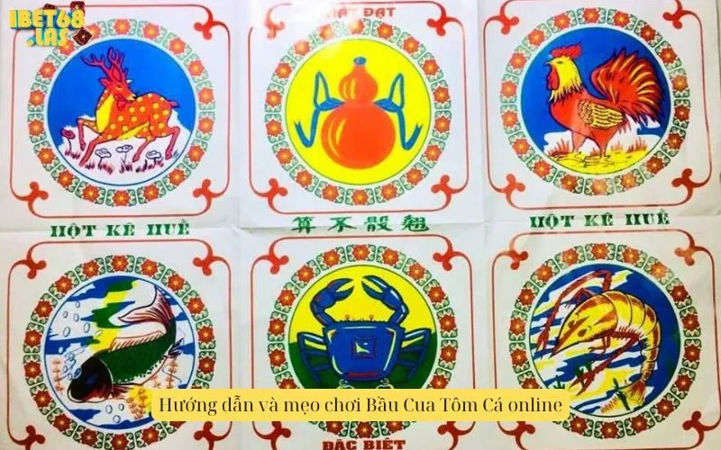 Hướng dẫn và mẹo chơi Bầu Cua Tôm Cá online