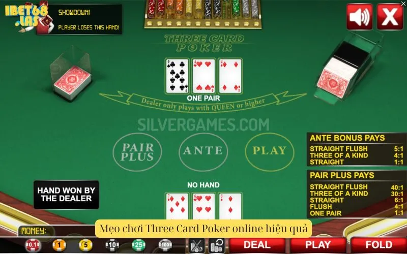 Mẹo chơi Three Card Poker online hiệu quả
