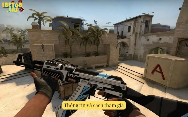 Thông tin và cách tham gia